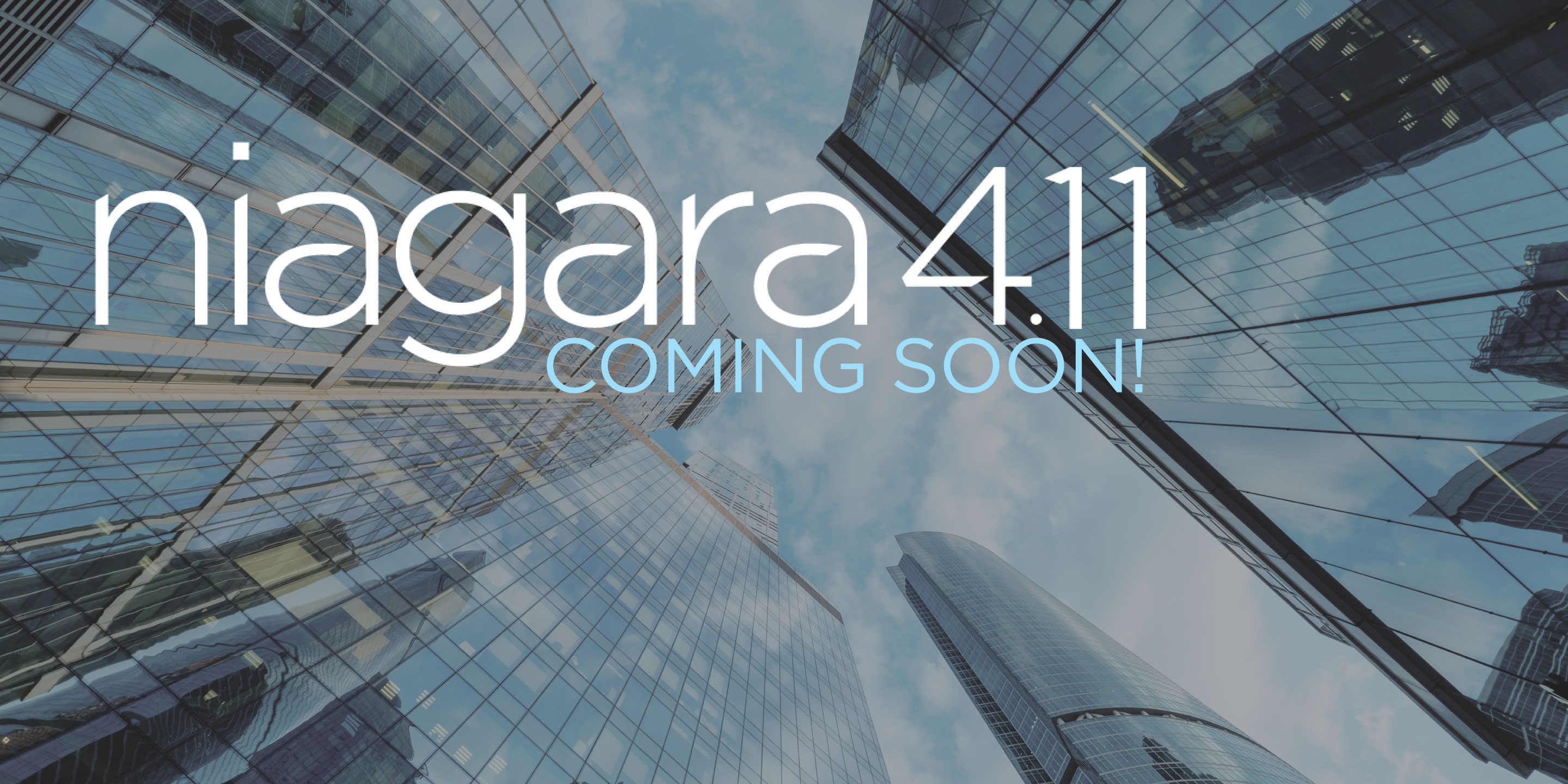 Niagara 4.11 Coming Soon